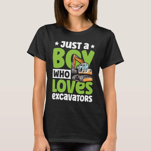 Just a Boy Who Loves Excavators Construction Excav Tシャツ (正面)