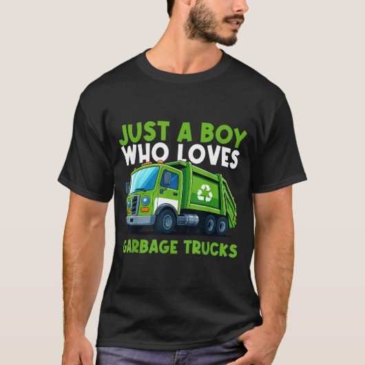 Just A Boy Who Loves Garbage Truck Traruck Boys Ki Tシャツ (正面)