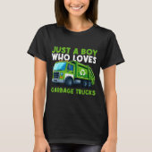 Just A Boy Who Loves Garbage Truck Traruck Boys Ki Tシャツ (正面)