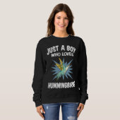 Just A Boy Who Loves Hummingbirds u2013 Funny Humm スウェットシャツ (正面フル)