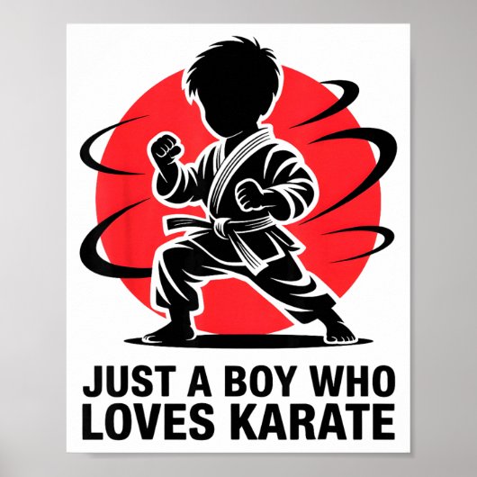 Just A Boy Who Loves Karate Martial Arts Karate Lo ポスター (正面)