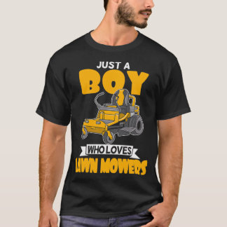 Just A Boy Who Loves Lawn Mowers Landscaping Garde Tシャツ