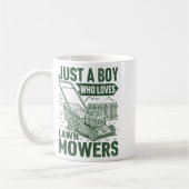 Just A Boy Who Loves Lawn Mowers Lawn Garden  コーヒーマグカップ (左)