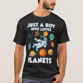 Just A Boy Who Loves Planets Astrology Science Sol Tシャツ (正面)