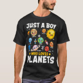 Just A Boy Who Loves Planets Astrology Space Solar Tシャツ (正面)
