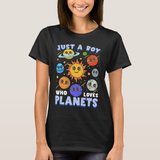 Just A Boy Who Loves Planets Astronomy Solar Syste Tシャツ (正面)