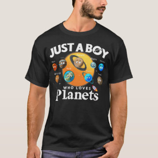 Just A Boy Who Loves Planets Solar System Astrolog Tシャツ