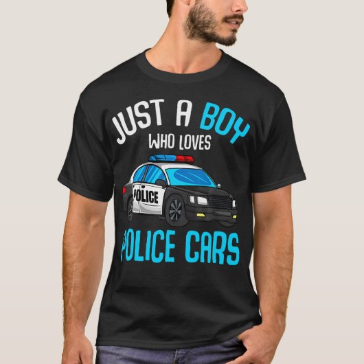 Just A Boy Who Loves Police Cars Officer Policeman Tシャツ (正面)