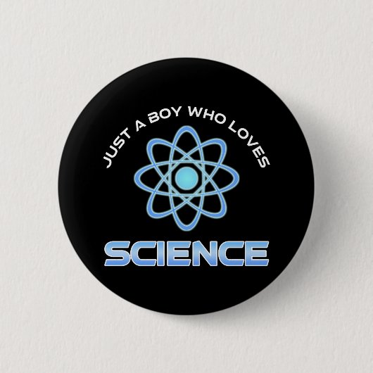 Just A Boy Who Loves Science 缶バッジ (正面)
