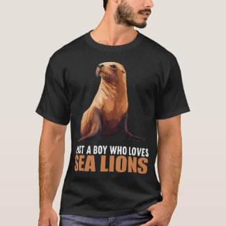 Just A Boy Who Loves Sea Lions. Sea Lions Sea Lion Tシャツ