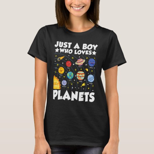 Just A Boy Who Loves System Space Science Geek Pla Tシャツ (正面)