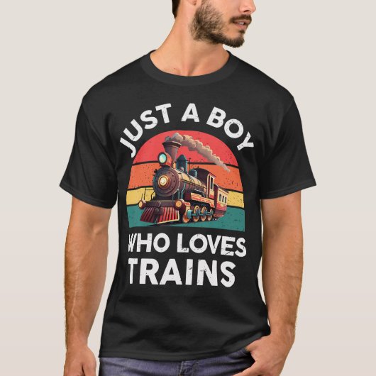 Just A Boy Who Loves Trains Funny Train Lover Todd Tシャツ (正面)