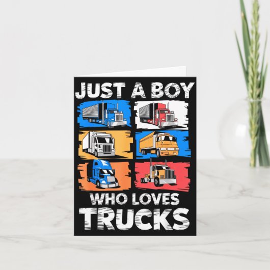 Just A Boy Who Loves Trucks Funny Semi Truck Lover カード (正面)