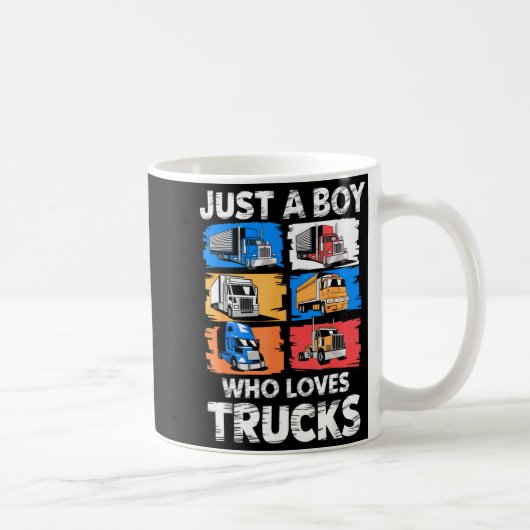 Just A Boy Who Loves Trucks Funny Semi Truck Lover コーヒーマグカップ (右)