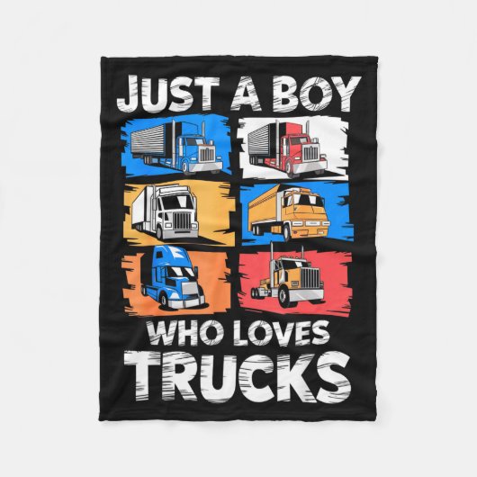 Just A Boy Who Loves Trucks Funny Semi Truck Lover フリースブランケット (正面)