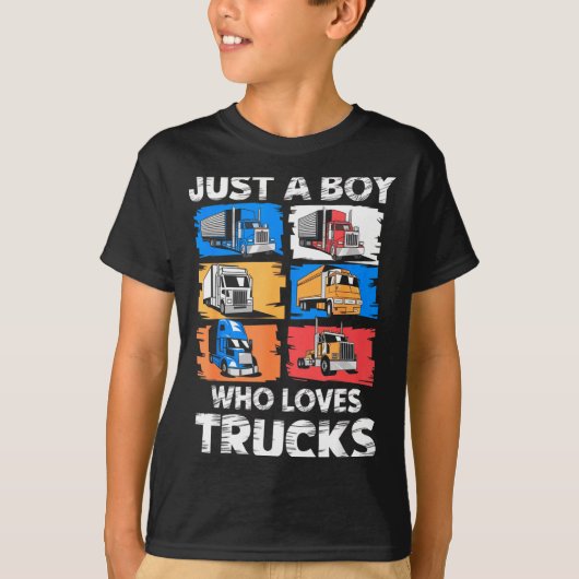 Just A Boy Who Loves Trucks Funny Semi Truck Lover Tシャツ (正面)