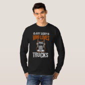 Just A Boy Who Loves Trucks Truck  5 Tシャツ (正面フル)