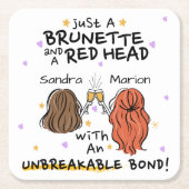 "Just a Brunette and a Red Head"コースター スクエアペーパーコースター (正面)