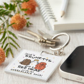 "Just a Brunette and a Red Head" Keychain キーホルダー (正面右)