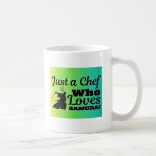Just a Chef Who Loves Samurai コーヒーマグカップ