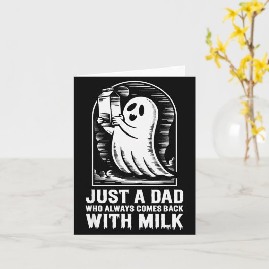 Just A Dad Who Always Came Back With The Milk Ghos カード (黄色い花)