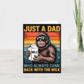 Just A Dad Who Always Came Back With The Milk Sasq カード (正面)