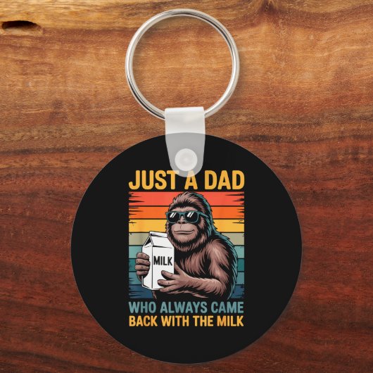 Just A Dad Who Always Came Back With The Milk Sasq キーホルダー (正面)