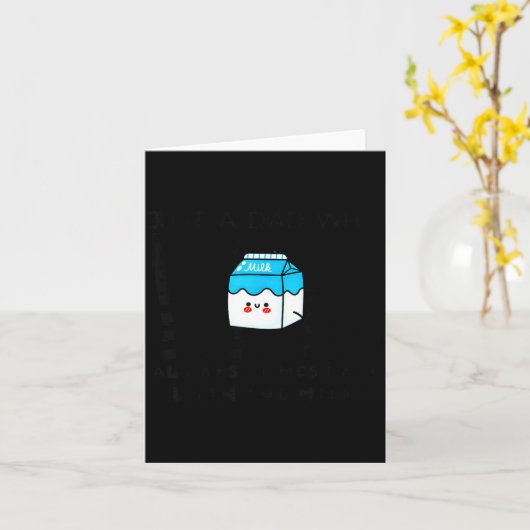 Just A Dad Who Always Comes Back With The Milk Fat カード (黄色い花)