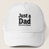 Just a Dad Who Loves Donuts – Funny Dad Cap Design キャップ (正面)