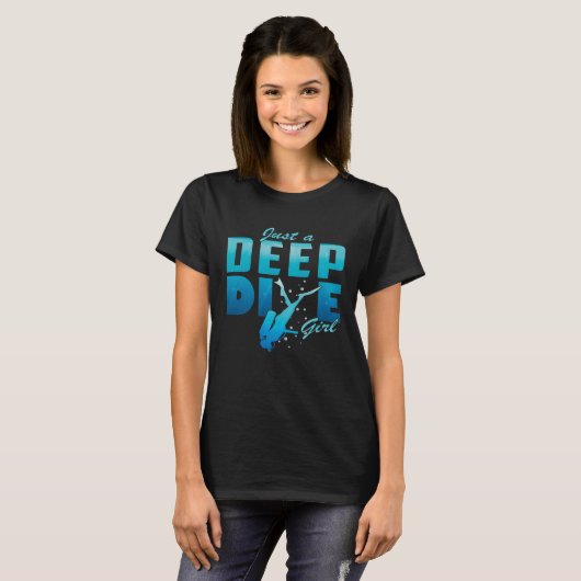 Just a deepdive girl  Scuba diving  DeepDive Tシャツ (正面フル)