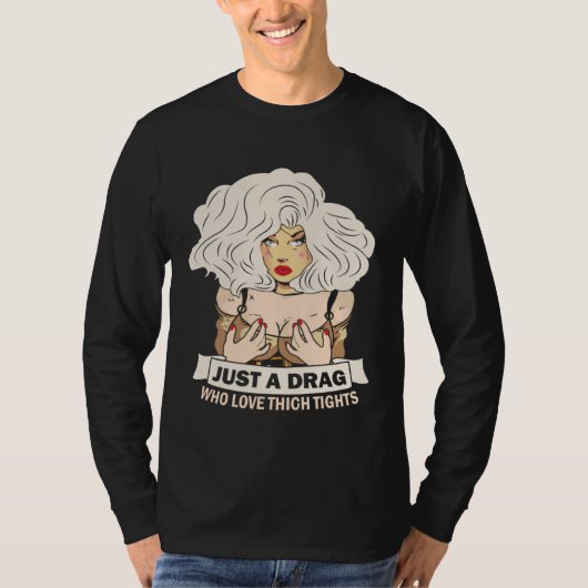 Just a drag who love thigh tights Doll Face Drag Q Tシャツ (正面)