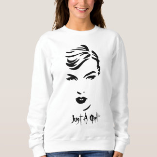 Just A Girl ロングスリーブTシャツ スウェットシャツ