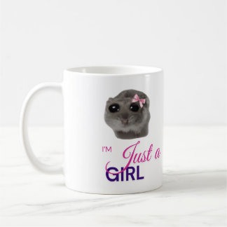 Just a Girl Mug – Cute Sad Hamster  コーヒーマグカップ