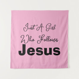 Just a Girl Who Follows Jesus タペストリー