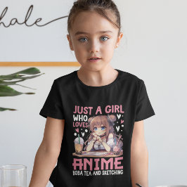 Just a girl who loves Anime and Boba tea Tシャツ