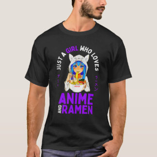Just A Girl Who Loves Anime And Ramen Women Teen G Tシャツ