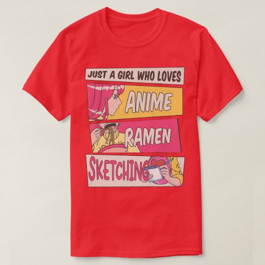 Just A Girl Who Loves Anime Ramen And Sketching Gi Tシャツ (デザイン正面)