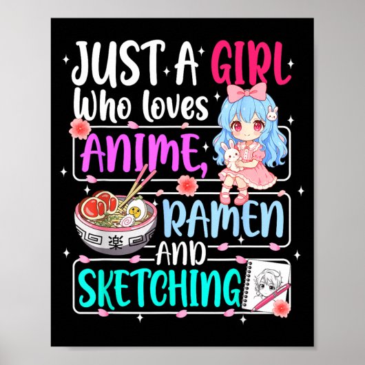 Just A Girl Who Loves Anime Ramen Sketching Japan  ポスター (正面)