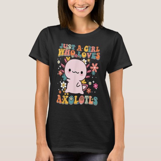Just A Girl Who Loves Axolotls Retro Groovy Axolot Tシャツ (正面)