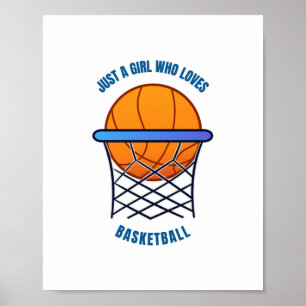 just a girl who loves basketball ポスター