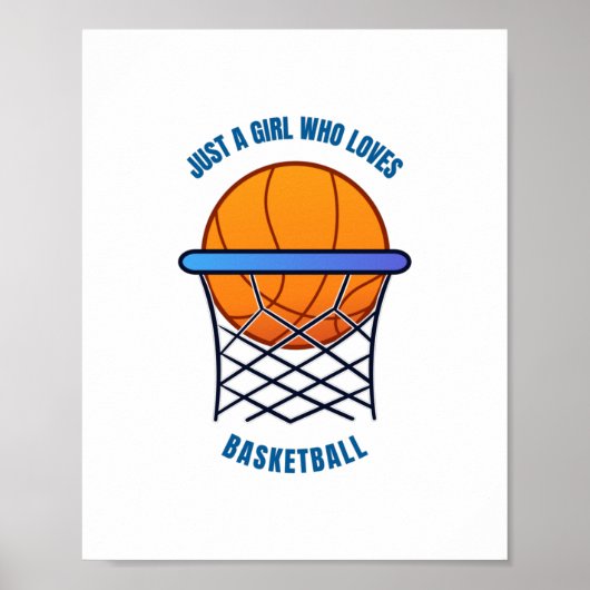 just a girl who loves basketball ポスター (正面)