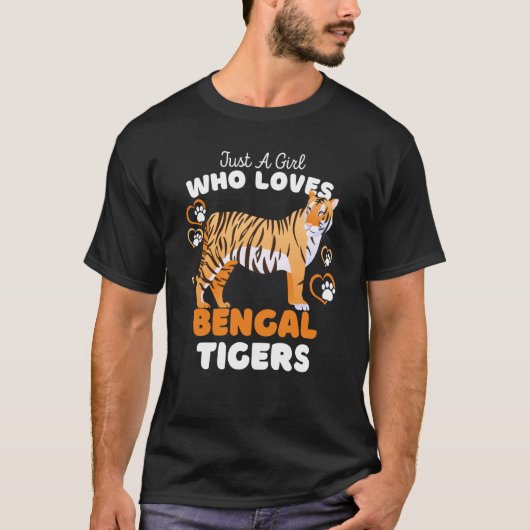 Just A Girl Who Loves Bengal Tigers Cute Big Cat K Tシャツ (正面)