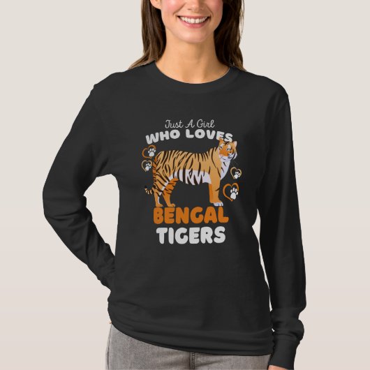 Just A Girl Who Loves Bengal Tigers Cute Big Cat K Tシャツ (正面)