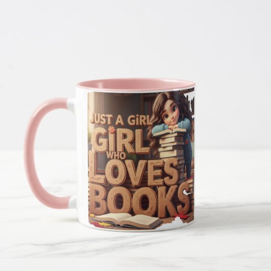Just a Girl who Loves Books マグカップ (左)