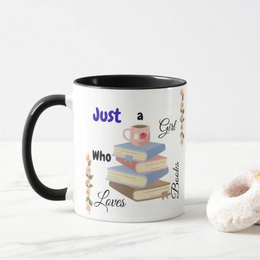 Just a Girl Who Loves Books Coffee Mug マグカップ (ドーナツ)