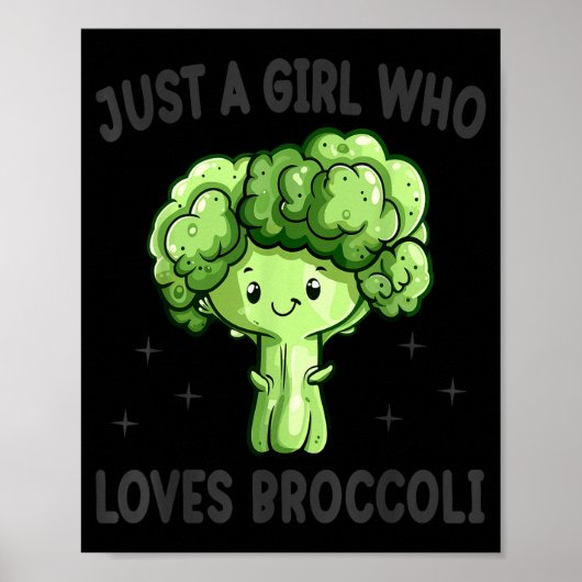 Just A Girl Who Loves Broccoli Funny Broccoli Love ポスター (正面)