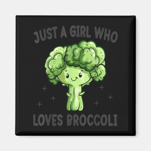 Just A Girl Who Loves Broccoli Funny Broccoli Love マグネット (正面)