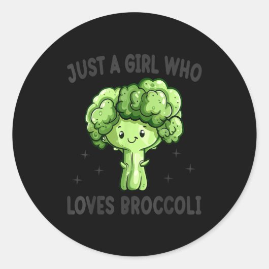 Just A Girl Who Loves Broccoli Funny Broccoli Love ラウンドシール (正面)