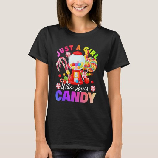 Just A Girl Who Loves Candy Lollipop Sweet Tester  Tシャツ (正面)