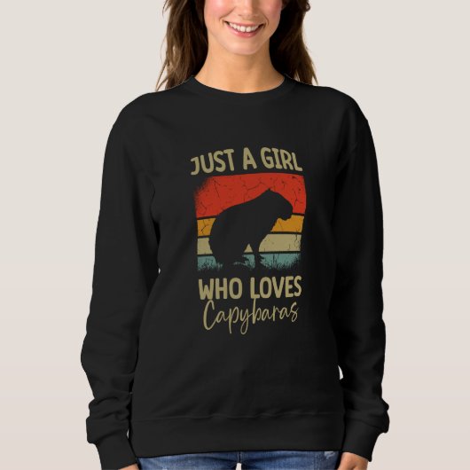 Just A Girl Who Loves Capybaras Rodent Animal Capy スウェットシャツ (正面)